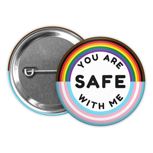 you are safe with me – lgbtq+ ally button