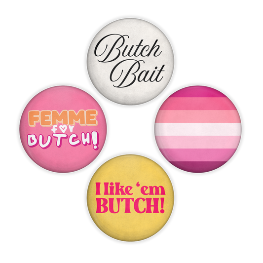 femme 4 butch – pinback buttons
