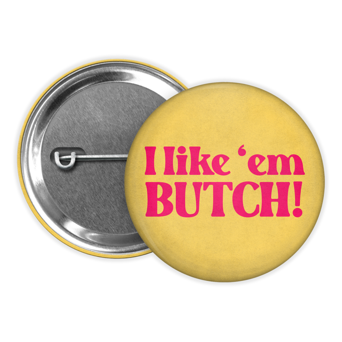 femme 4 butch – pinback buttons