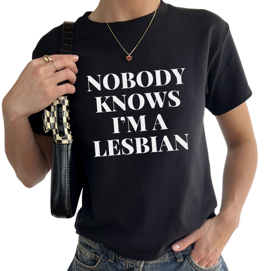Nobody Knows I'm a Lesbian Baby Tee