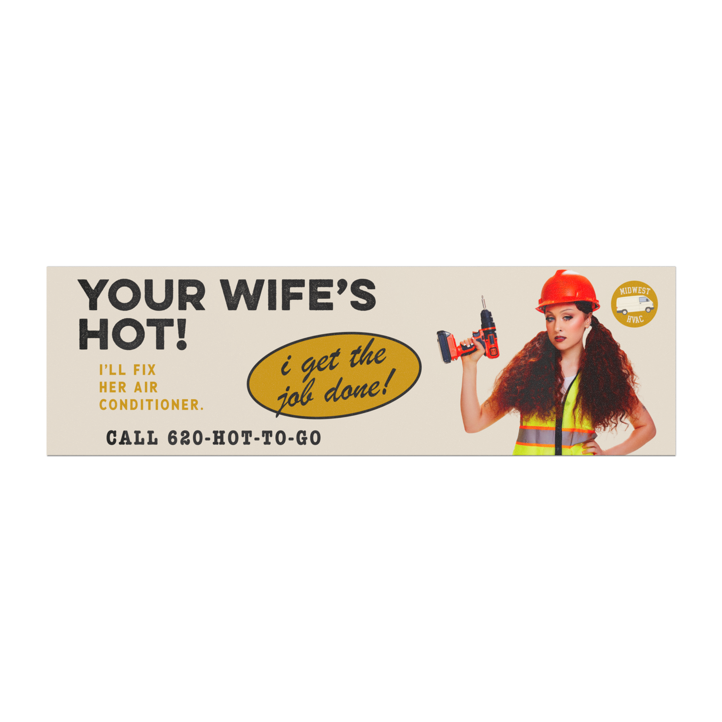 your wife's hot – chappell roan car magnet