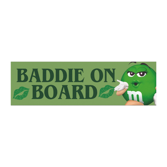 baddie on board – bumper sticker or magnet