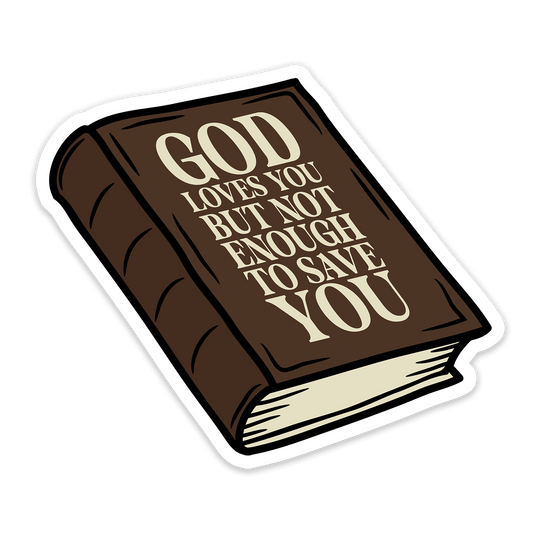 not enough to save you – ethel cain sticker