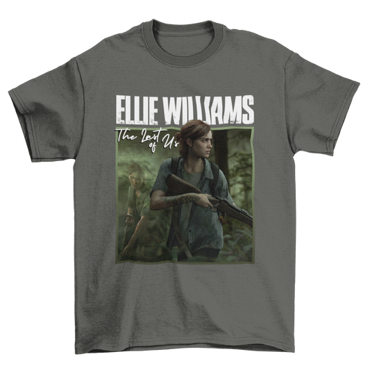 ellie williams – the last of us unisex t-shirt