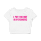 i put the hot in psychotic – baby tee