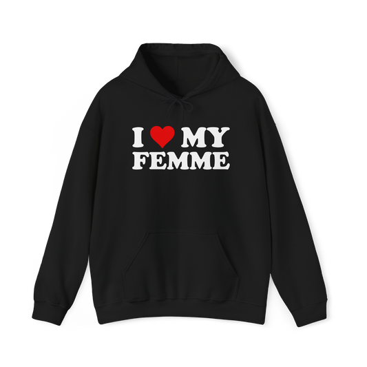 i love my femme – butchfemme hoodie