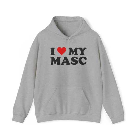 i love my masc – hoodie