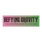 defying gravity – wicked inspired car magnet