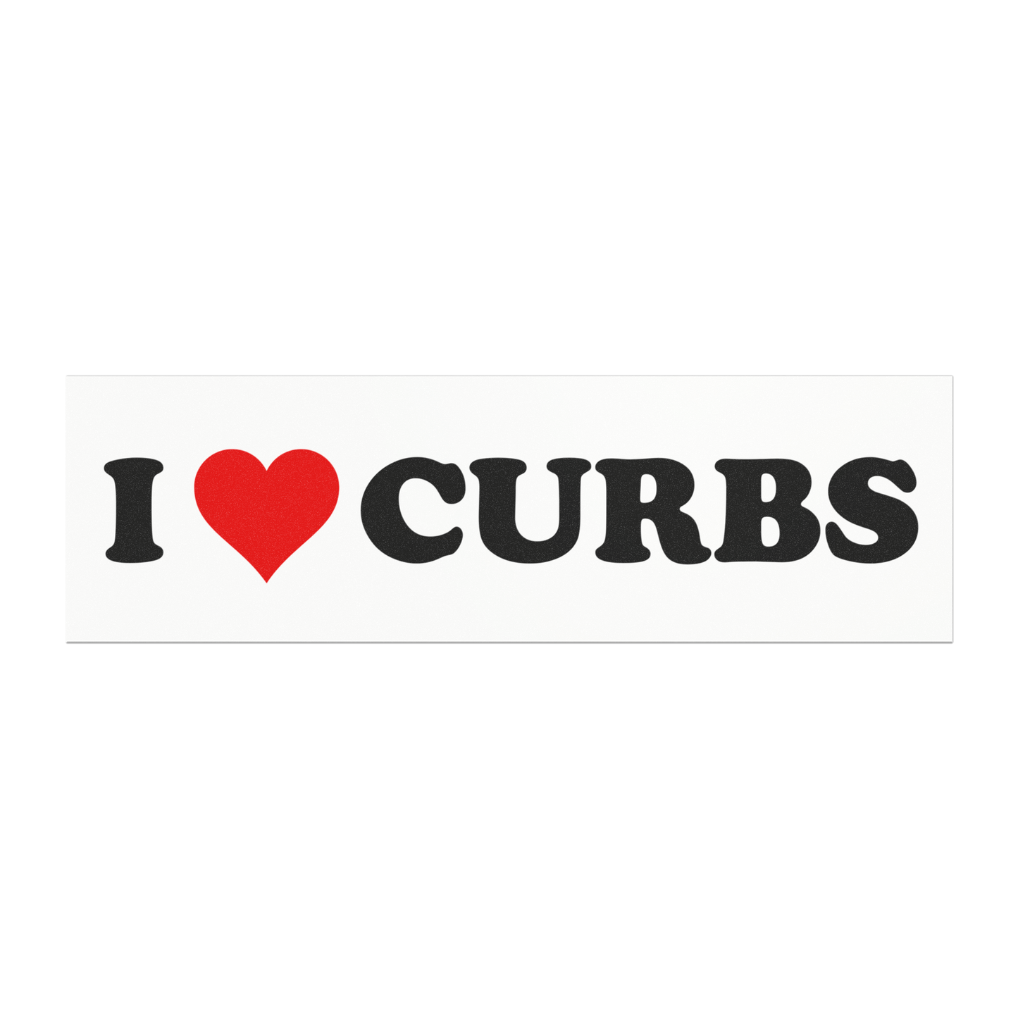 i heart curbs (white) – car magnet