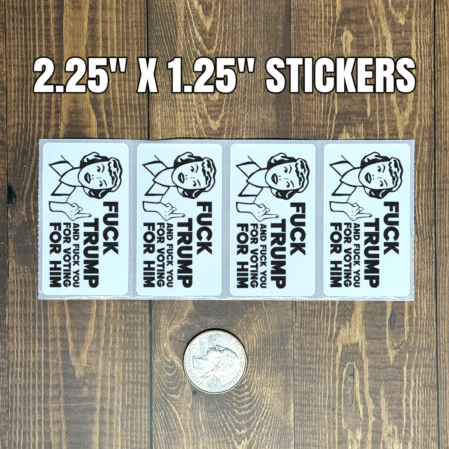 F*ck Trump | Anti-Trump Bulk Stickers