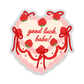 good luck babe – chappell roan sticker