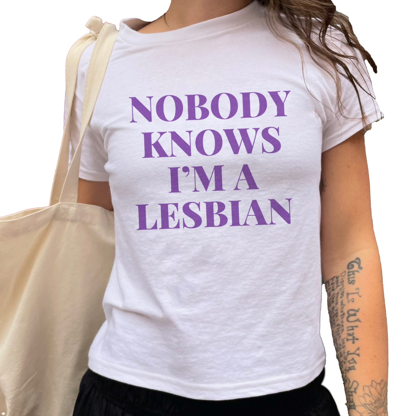 Nobody Knows I'm a Lesbian Baby Tee